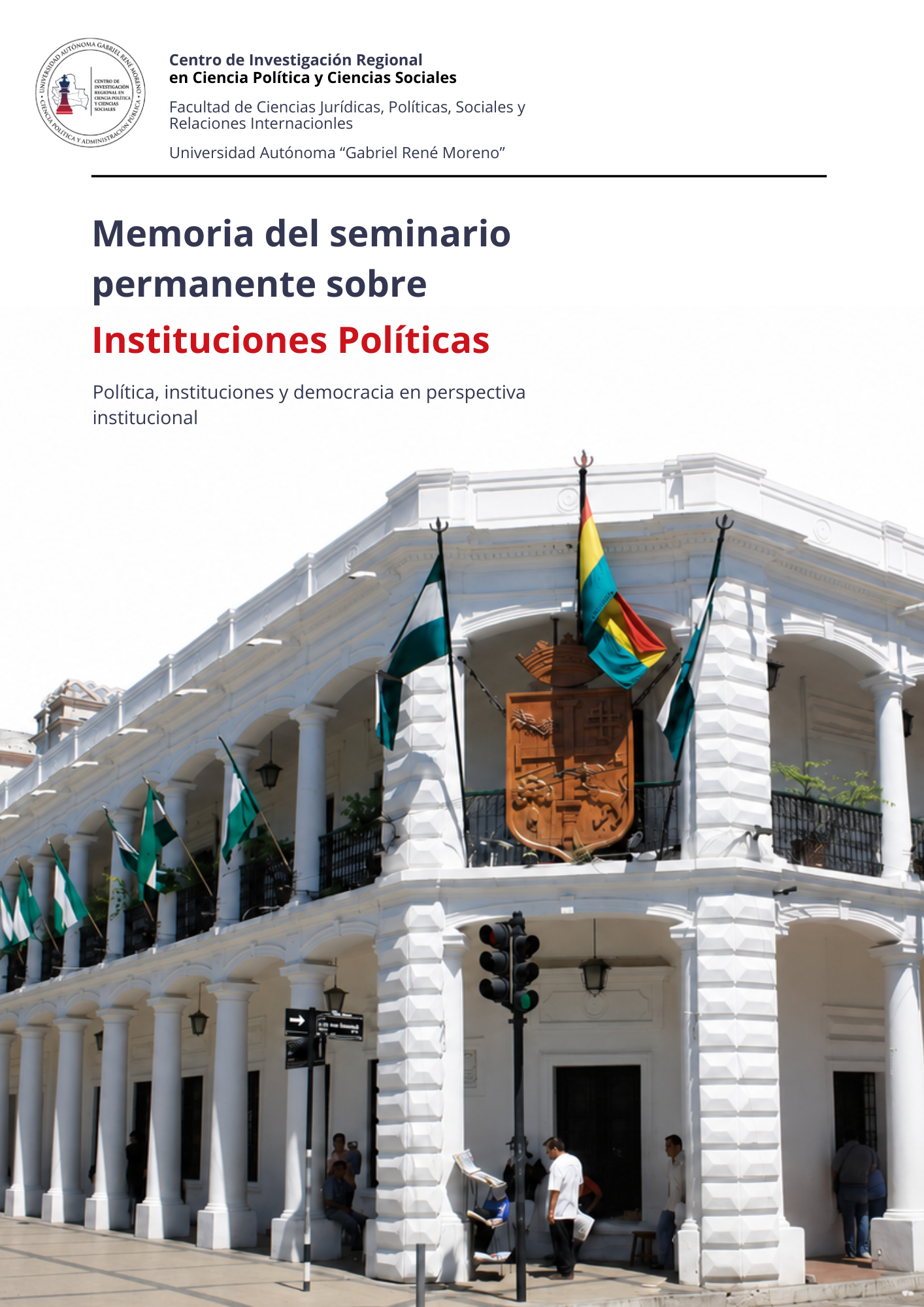 Portada de la Memoria del Seminario Permanente de Instituciones Pol&iacute;ticas